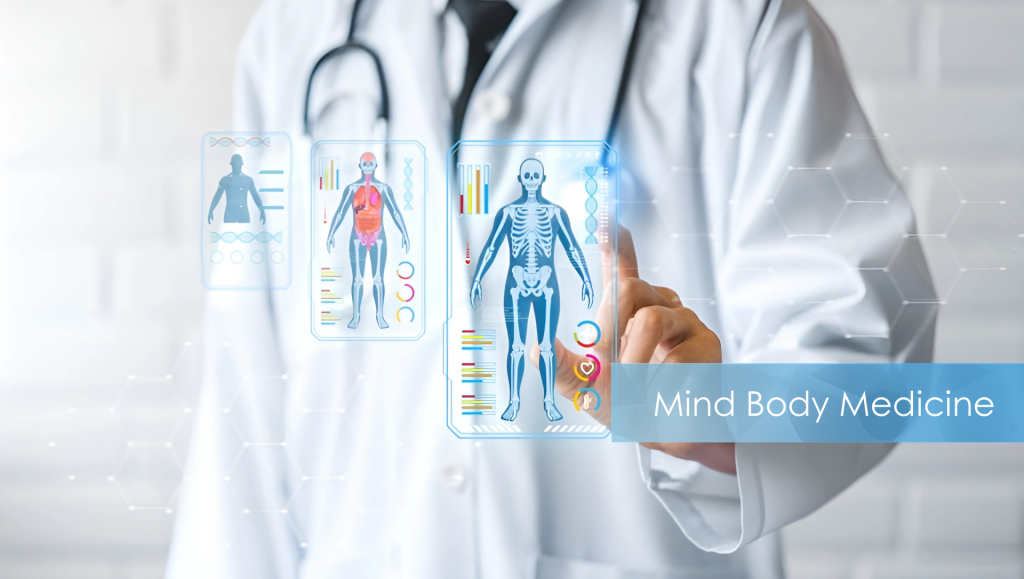 Mind Body Medicine